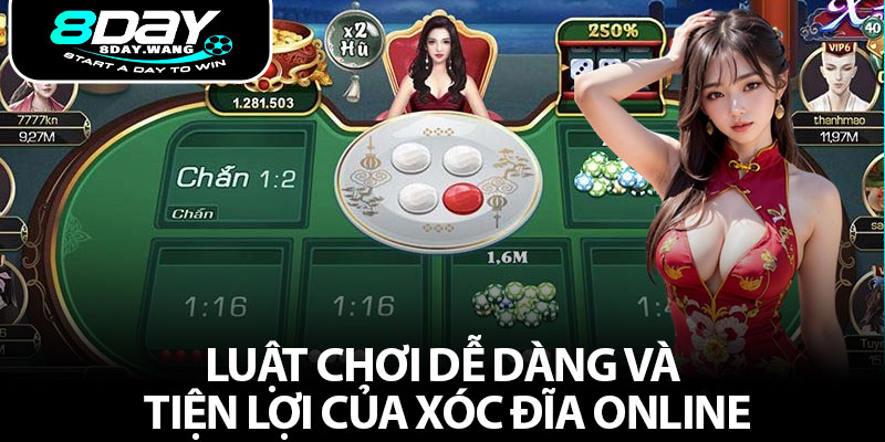 Luật chơi dễ dàng và tiện lợi của xóc đĩa online