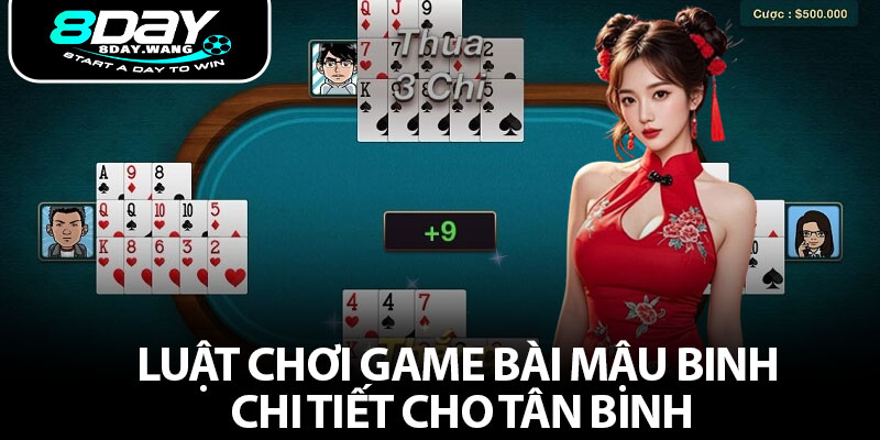 Luật chơi game bài Mậu Binh chi tiết cho tân binh
